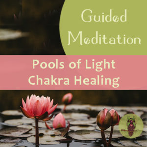 Pools of Light Guided Meditation