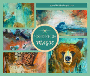 Mixed Media Magic Workshop by Natalie Marquis